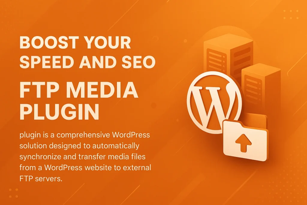FTP Media Plugin