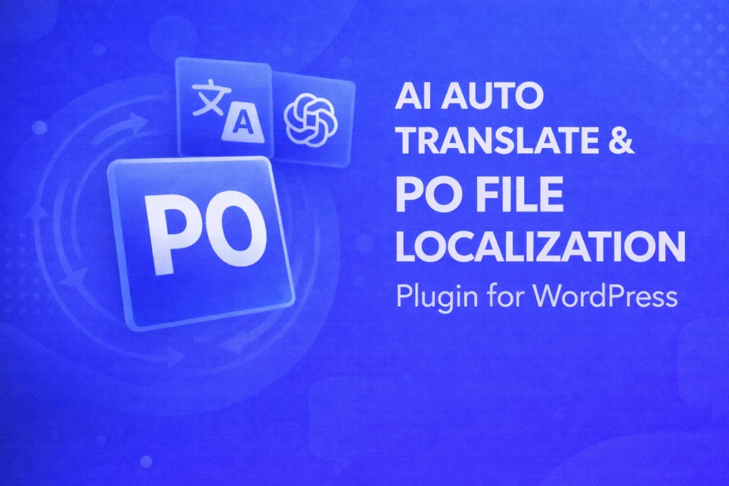 AI-Powered PO File Translation & Localization Plugin for WordPress