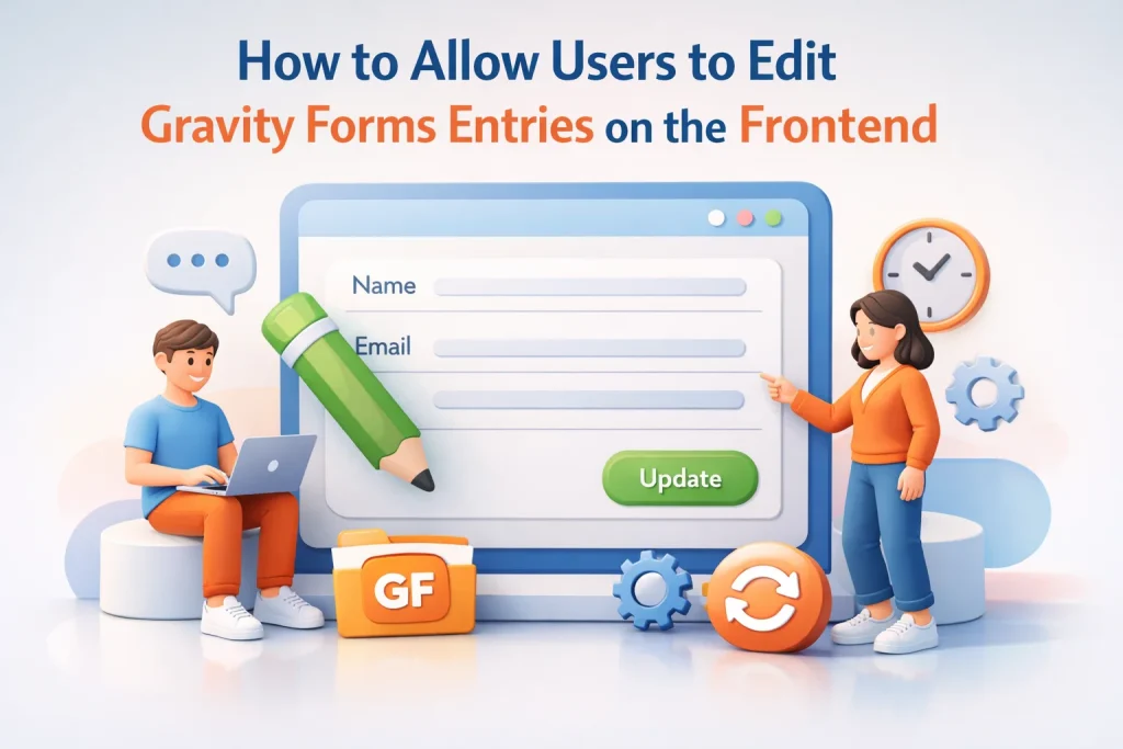 How to Allow Users to Edit Gravity Forms Entries on the Frontend 1