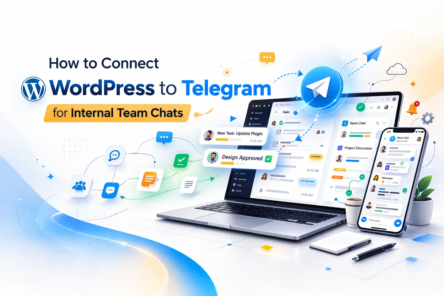 How to Connect WordPress to Telegram for Internal Team Chats 1 How to connect WordPress to Telegram for internal team chats – complete guide to WordPress Telegram integration for teams in 2026