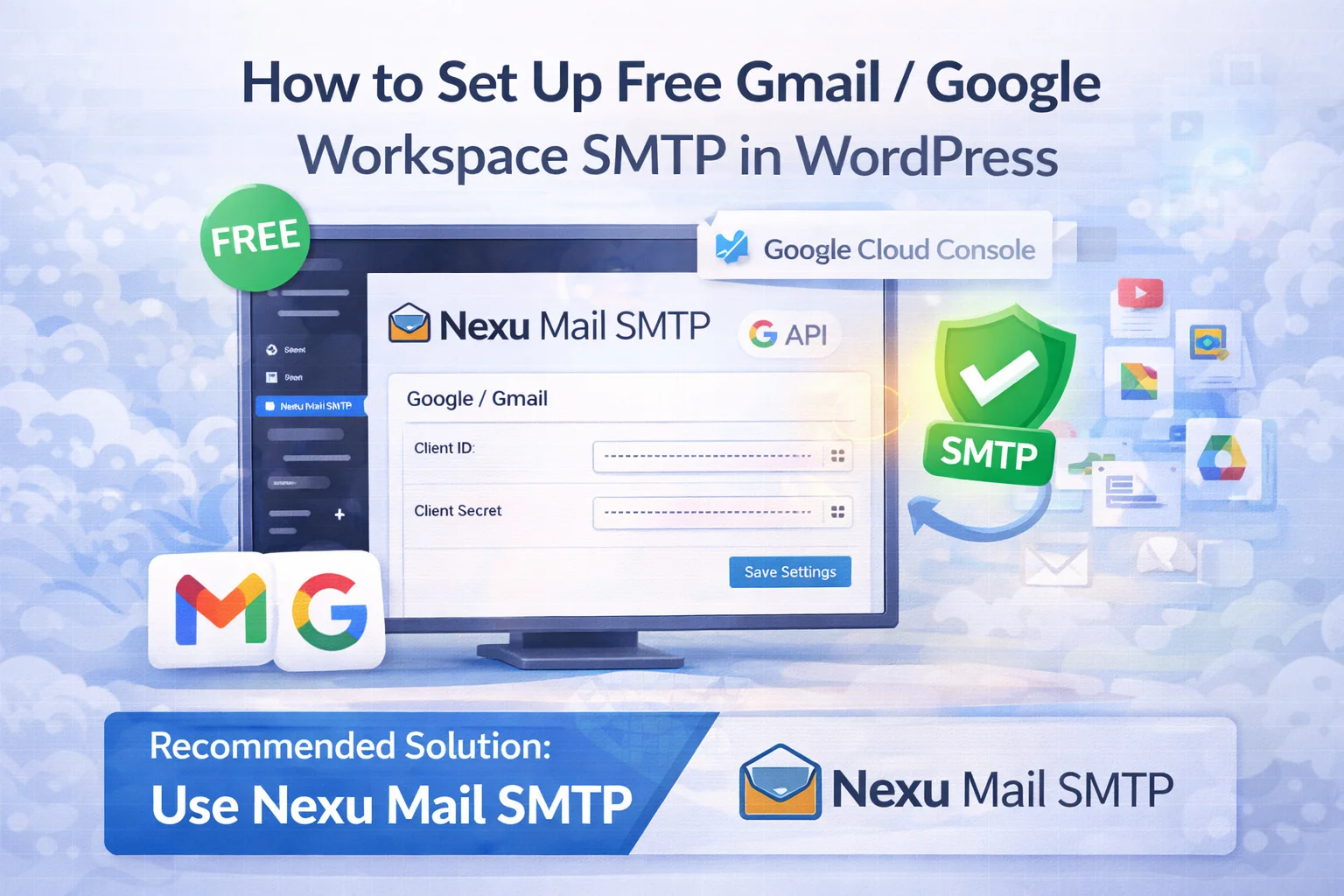 How to set up Gmail and Google Workspace SMTP in WordPress – step by step guide to configuring Gmail SMTP with app password and Nexu Mail SMTP plugin for reliable WordPress email delivery in 2026