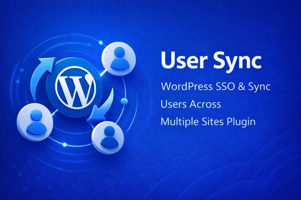 Nexu User Sync WordPress SSO Sync Users Across Multiple Sites Plugin