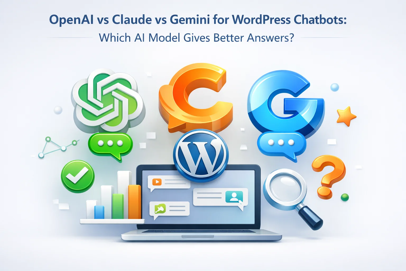OpenAI vs Claude vs Geminifor WordPress Chatbots: WhichAI Model Gives Better Answers? 1 OpenAI vs Claude vs Gemini for WordPress chatbots – which AI model gives better answers for WooCommerce and business sites in 2026